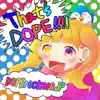 DOPErockers.JP - That'sDOPE!!!! - Single